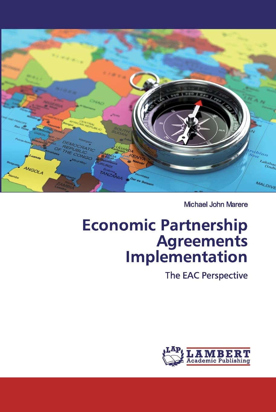 Economic Partnership Agreements Implementation: The EAC Perspective