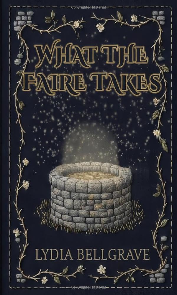 What The Faire Takes: 2nd Edition