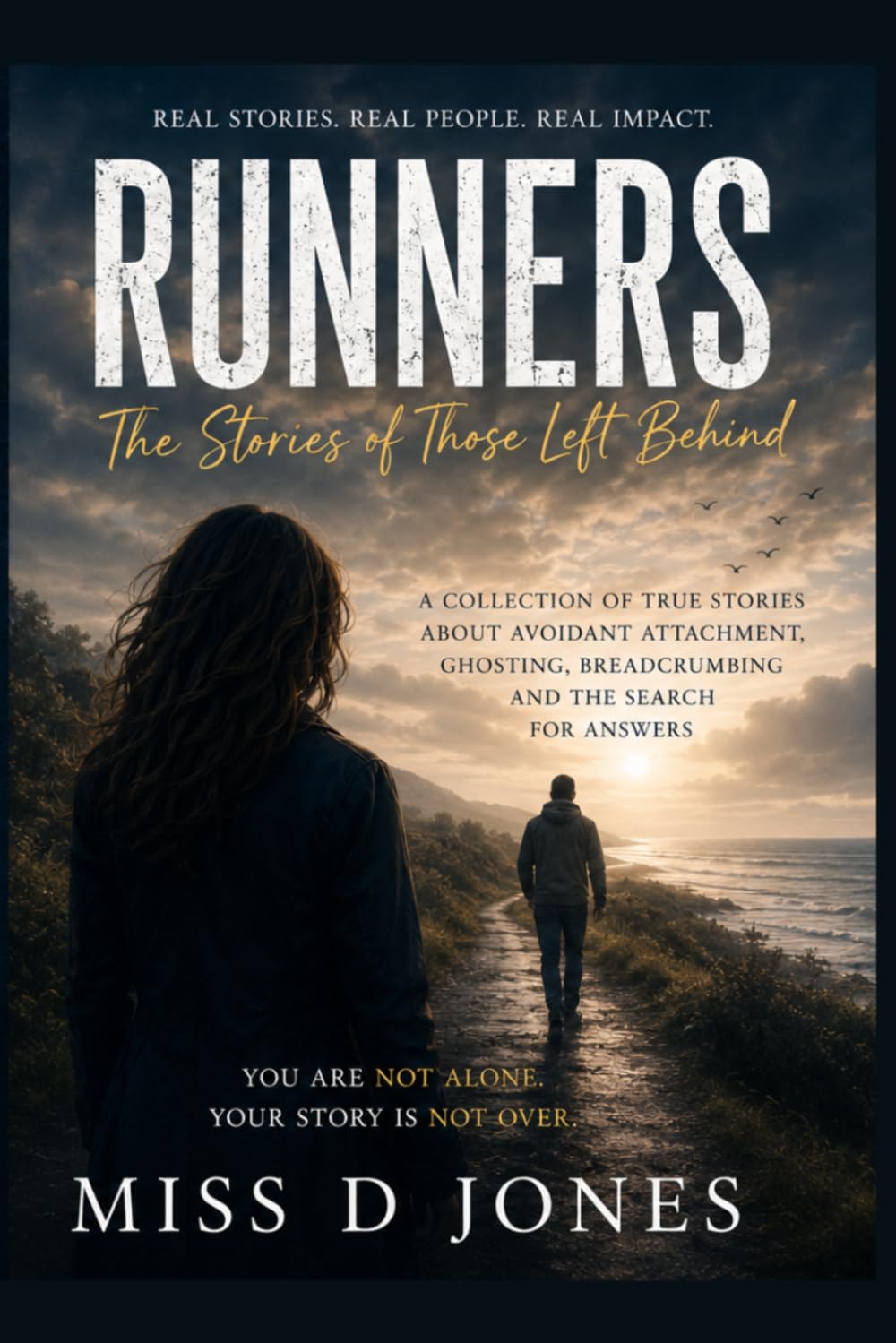 Runners: The Real Life Stories Of Those Left Behind