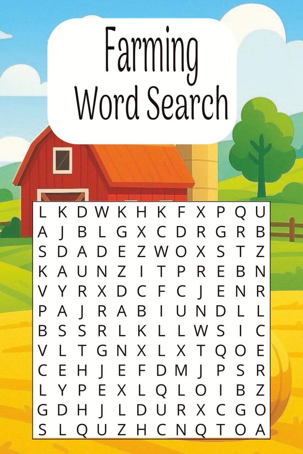 Farming Word Search: A Fun Puzzle Book Featuring Farm Life, Agriculture, Crops, Animals, and Equipment
