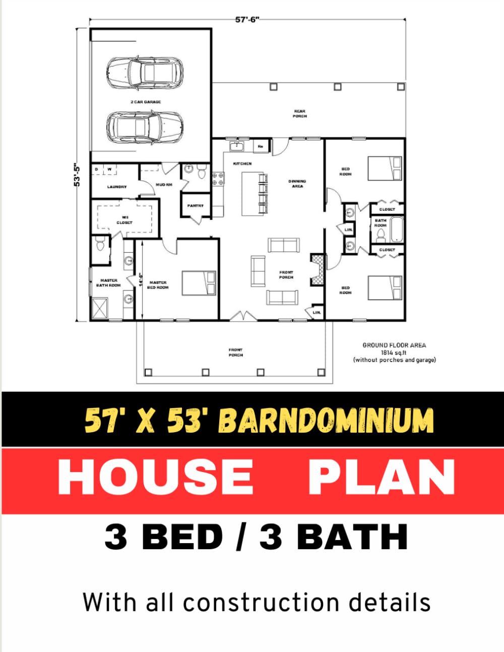 57' x 53' Custom Barndominium House Plan : 3 Bedroom & 3 Bathroom with AutoCAD File: With all Construction Details