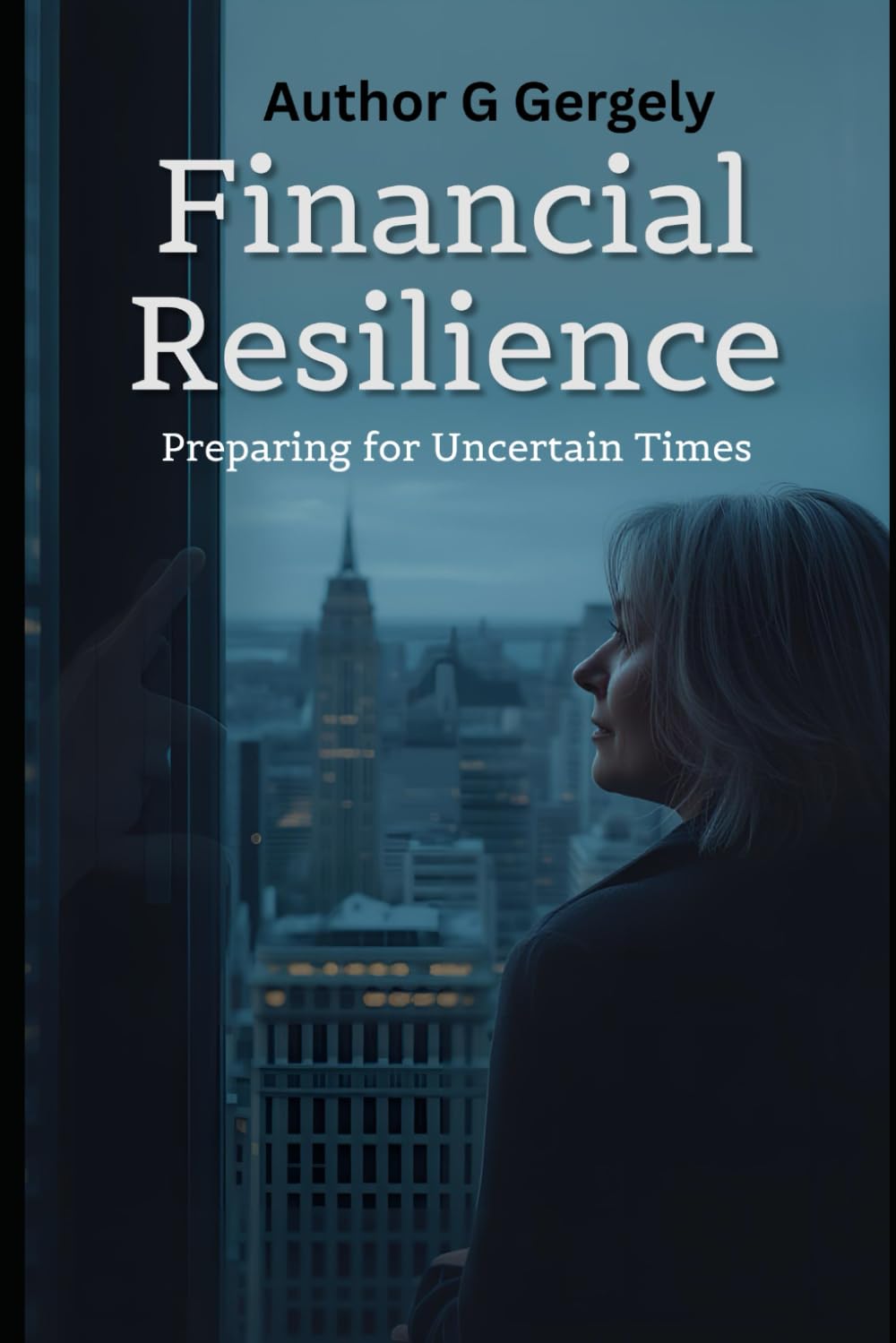 Financial Resilience: Preparing for Uncertain Times