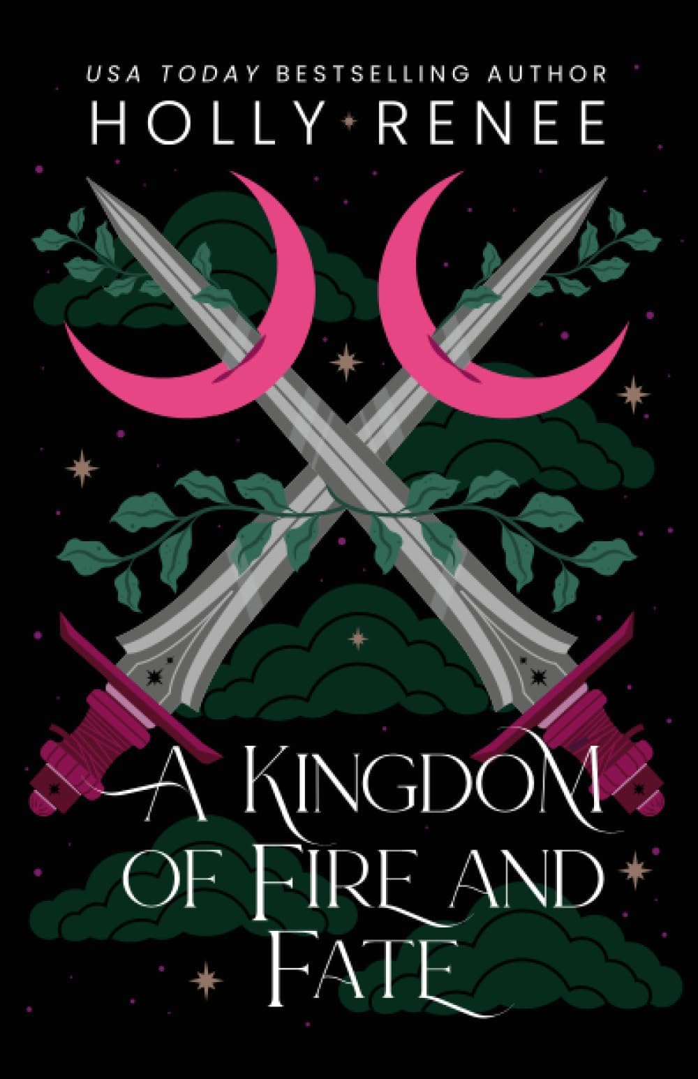 A Kingdom of Fire and Fate (Stars and Shadows, Band 4)