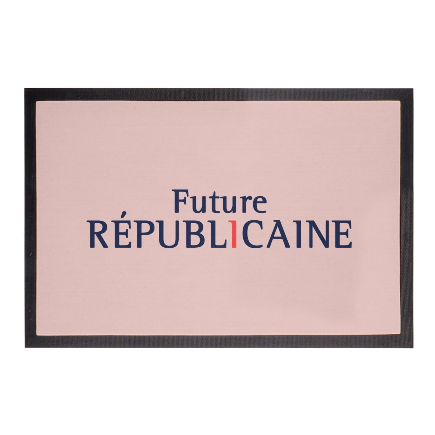Paillasson Rose Humour Idée Cadeau Original Tapis Future Républicaine