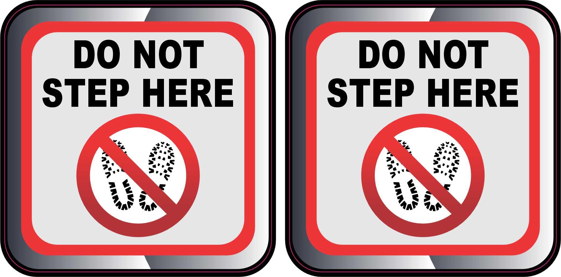 StickerTalk Do Not Step Here Vinyl Stickers, 1 Sheet of 2 Stickers, 3 inches by 3 inches Each