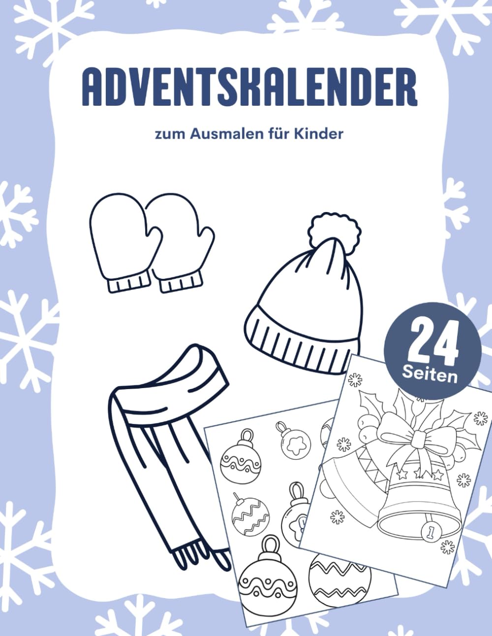 Adventskalender: zum Ausmalen für Kinder
