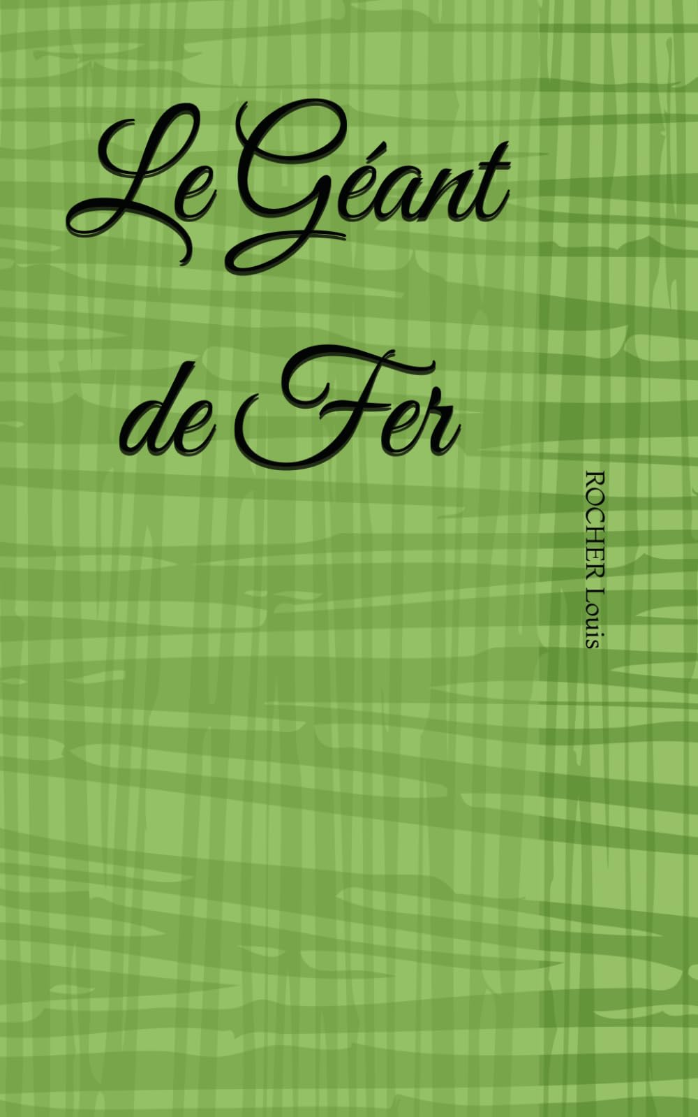 Le Géant de Fer