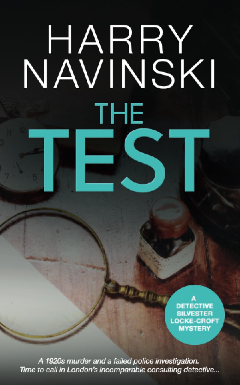 The Test: A Detective Silvester Locke-Croft Mystery (DCI Suzanna McLeod)