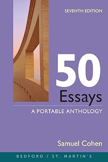 50 Essays: A Portable Anthology by Samuel Cohen - Wide-Ranging Thought-Provoking Readings for Students