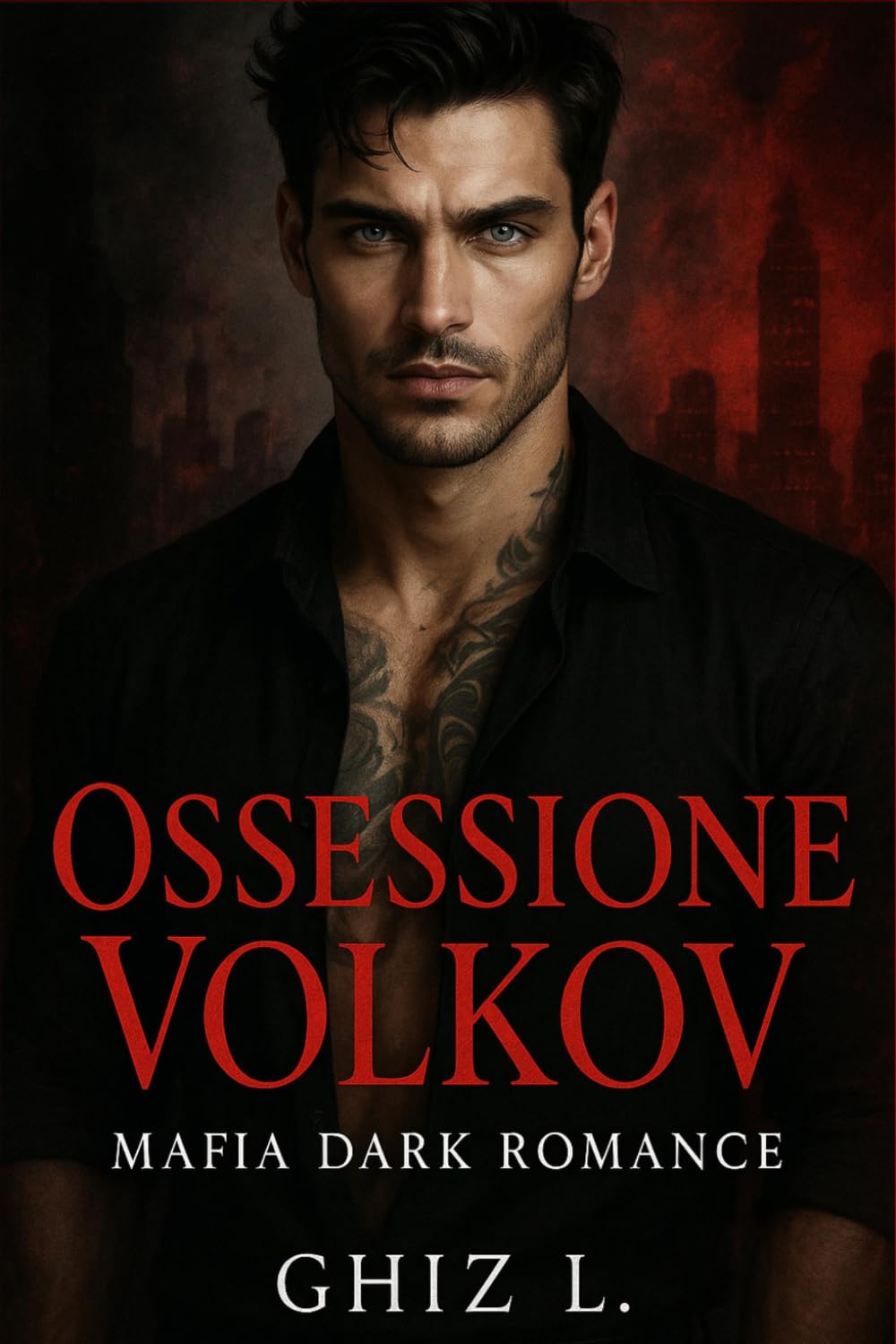 Ossessione Volkov: Dark Mafia Romance (Bratva)