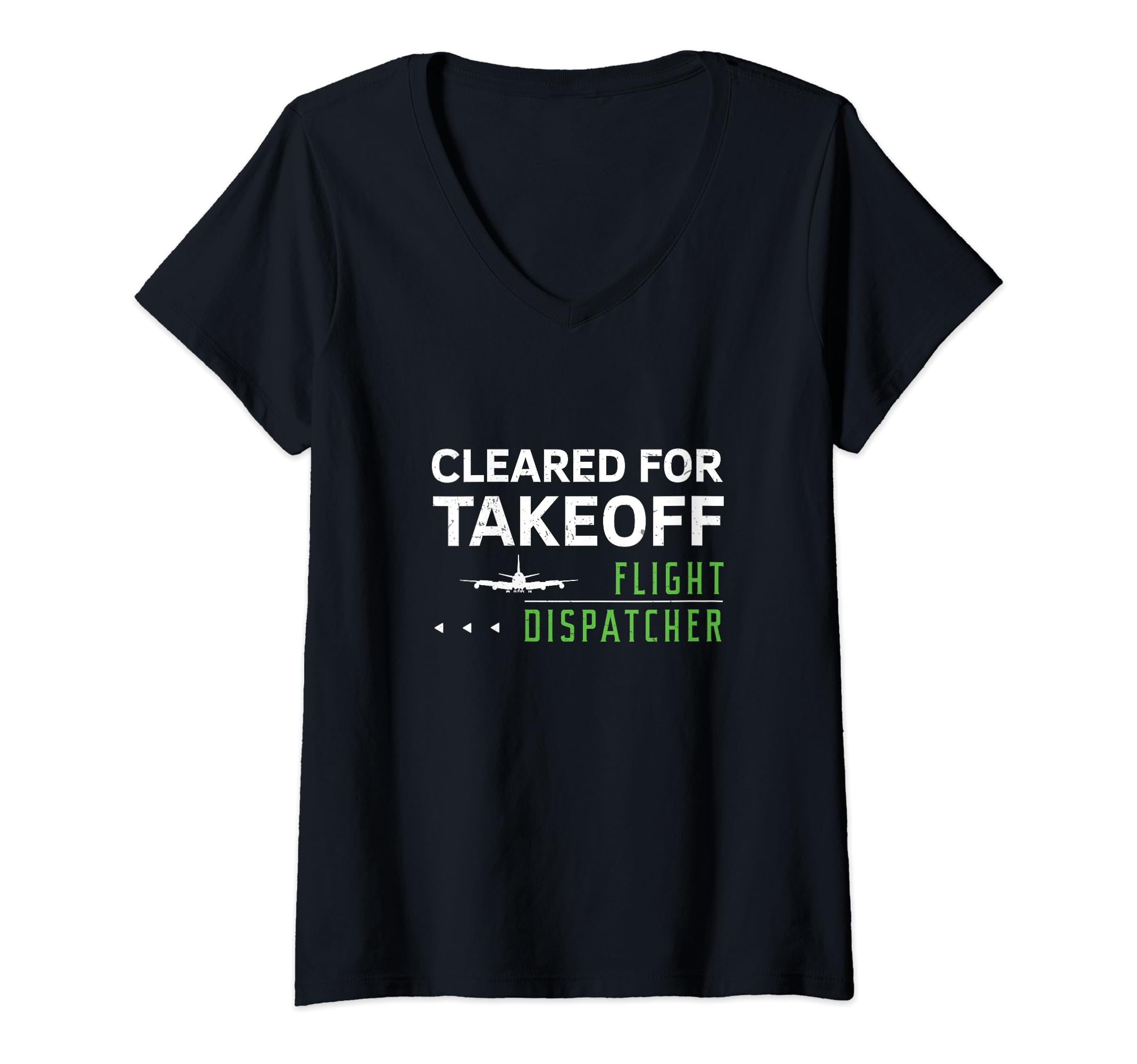 Womens Cleared For Takeoff Flight Dispatcher A Flight Paths Planner V-Neck T-Shirt