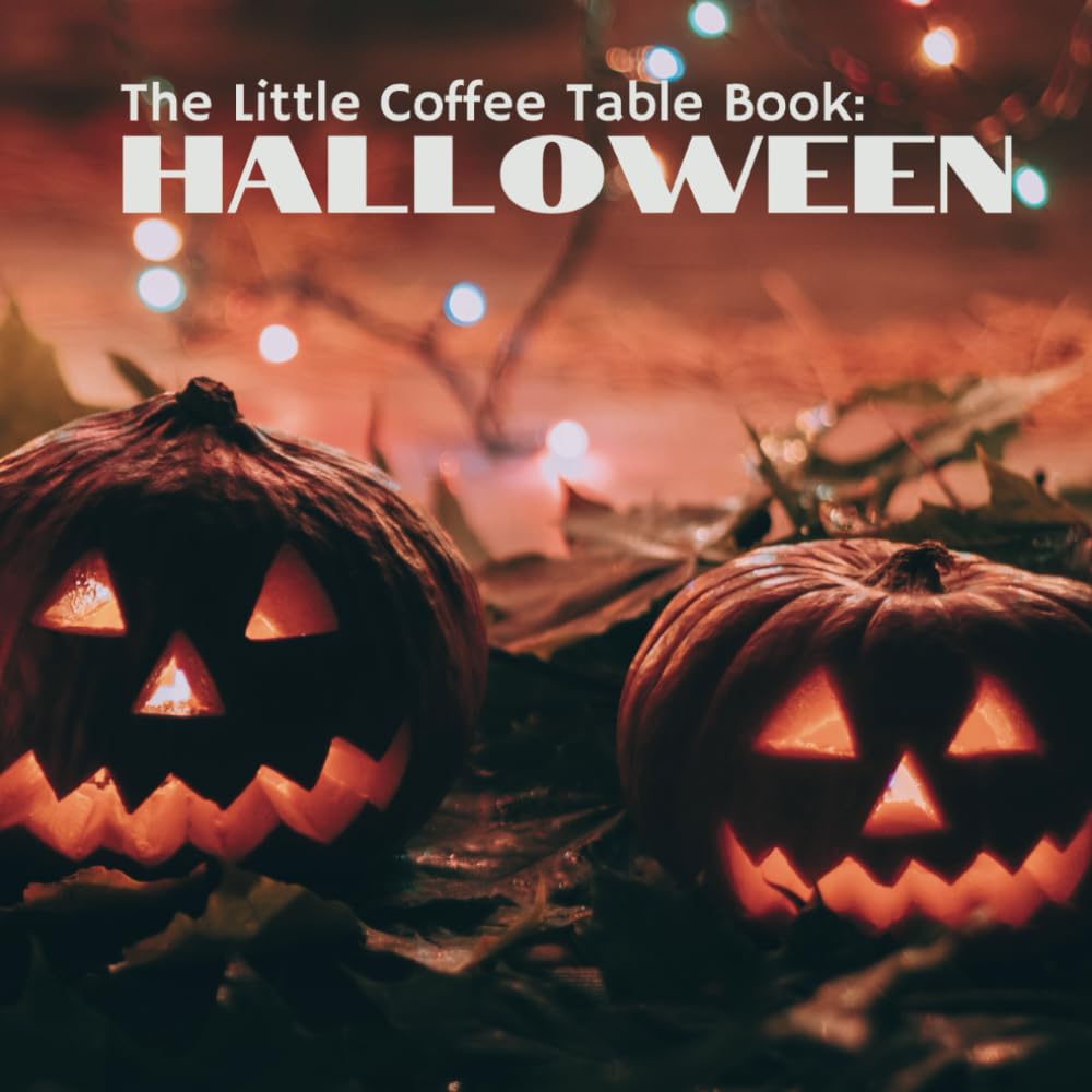 The Little Coffee Table Book: Halloween: The perfect blend of fascinating facts and breathtaking photography, capturing the essence of Halloween in every page.