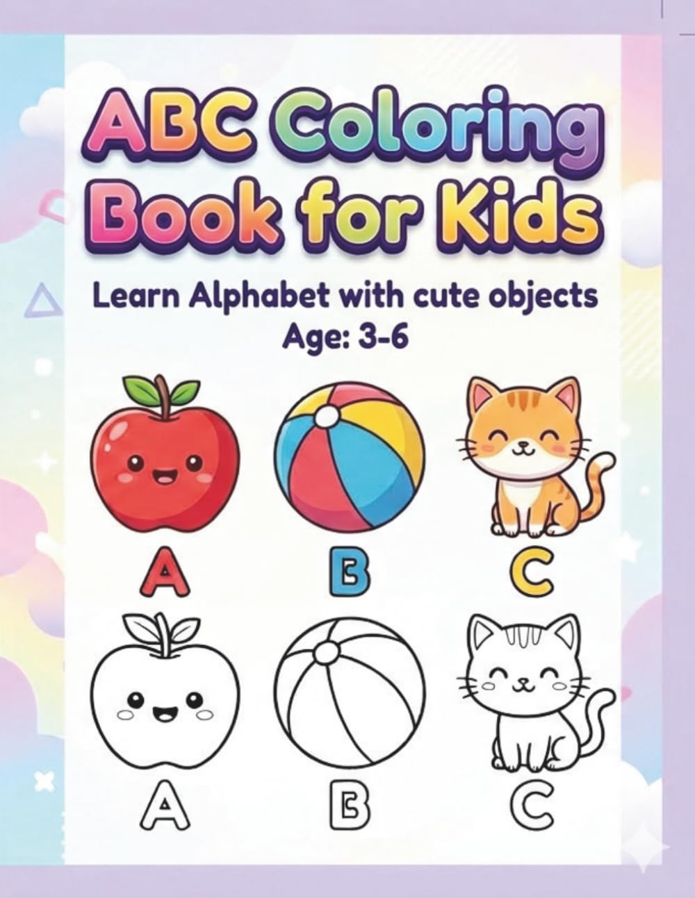 ABC Coloring Book for Kids.: Learn Alphabet with Cute Objects.