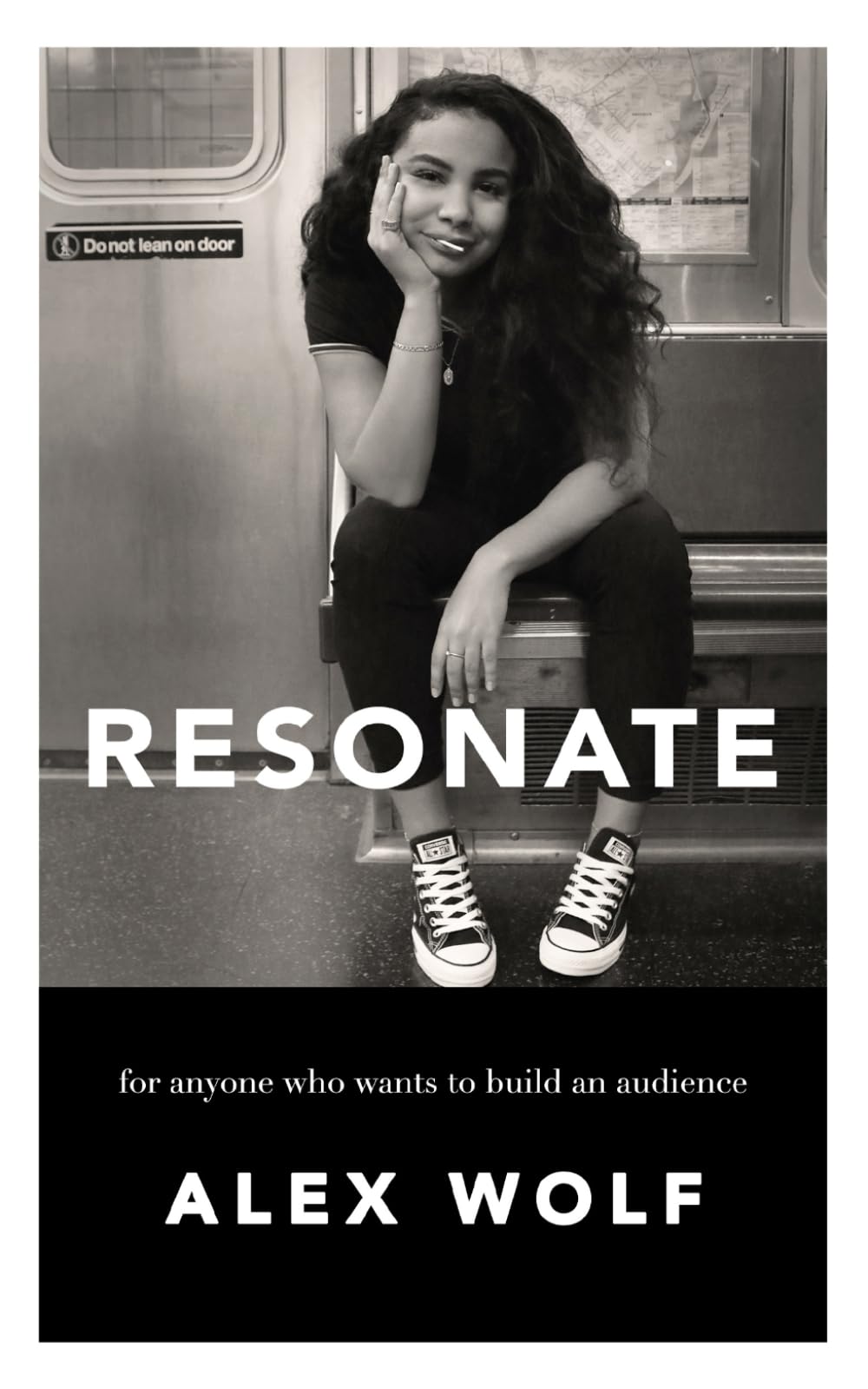 Resonate: For Anyone Who Wants To Build An Audience