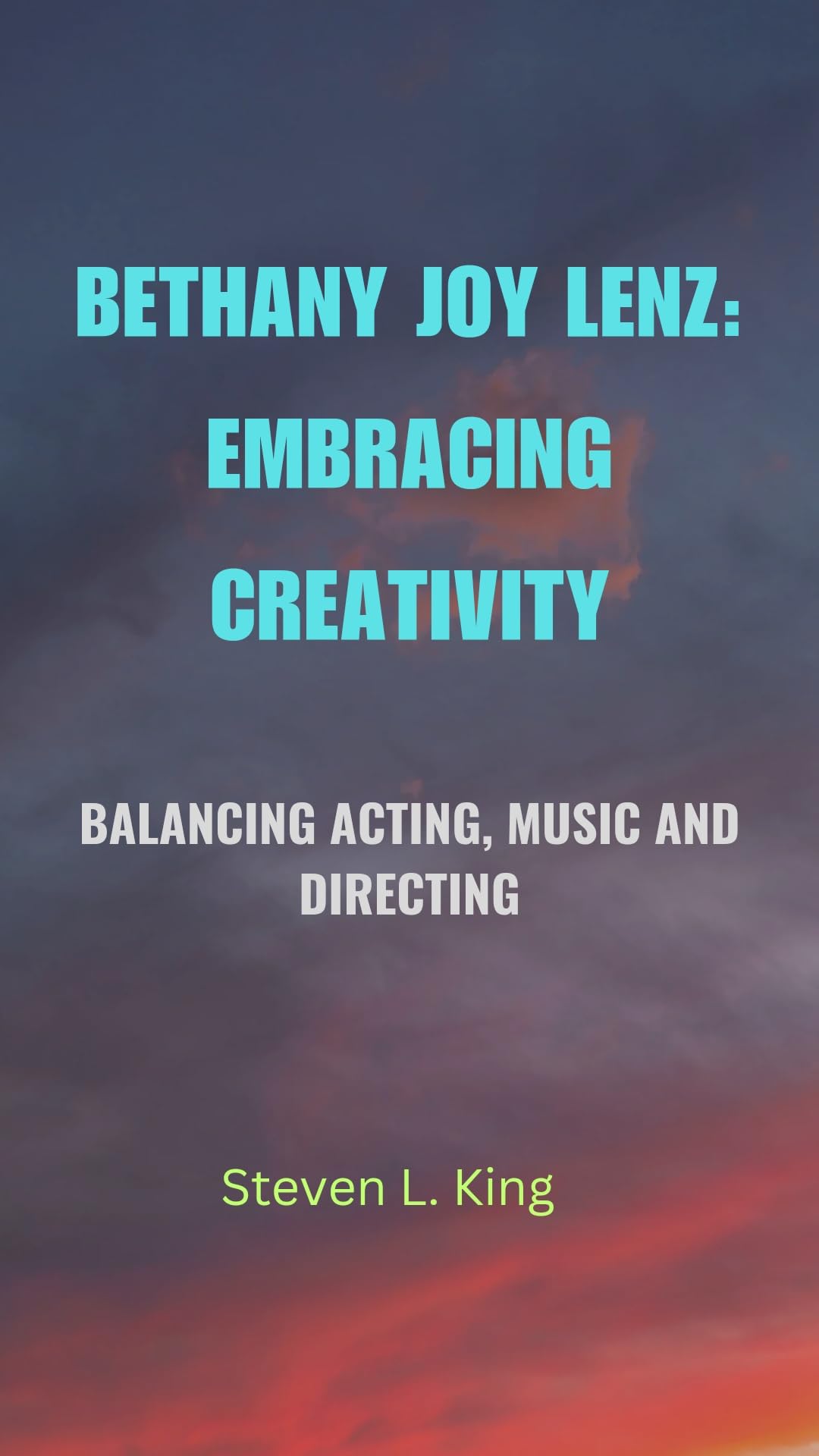 Bethany Joy Lenz Embracing Creativity édition originale de collection