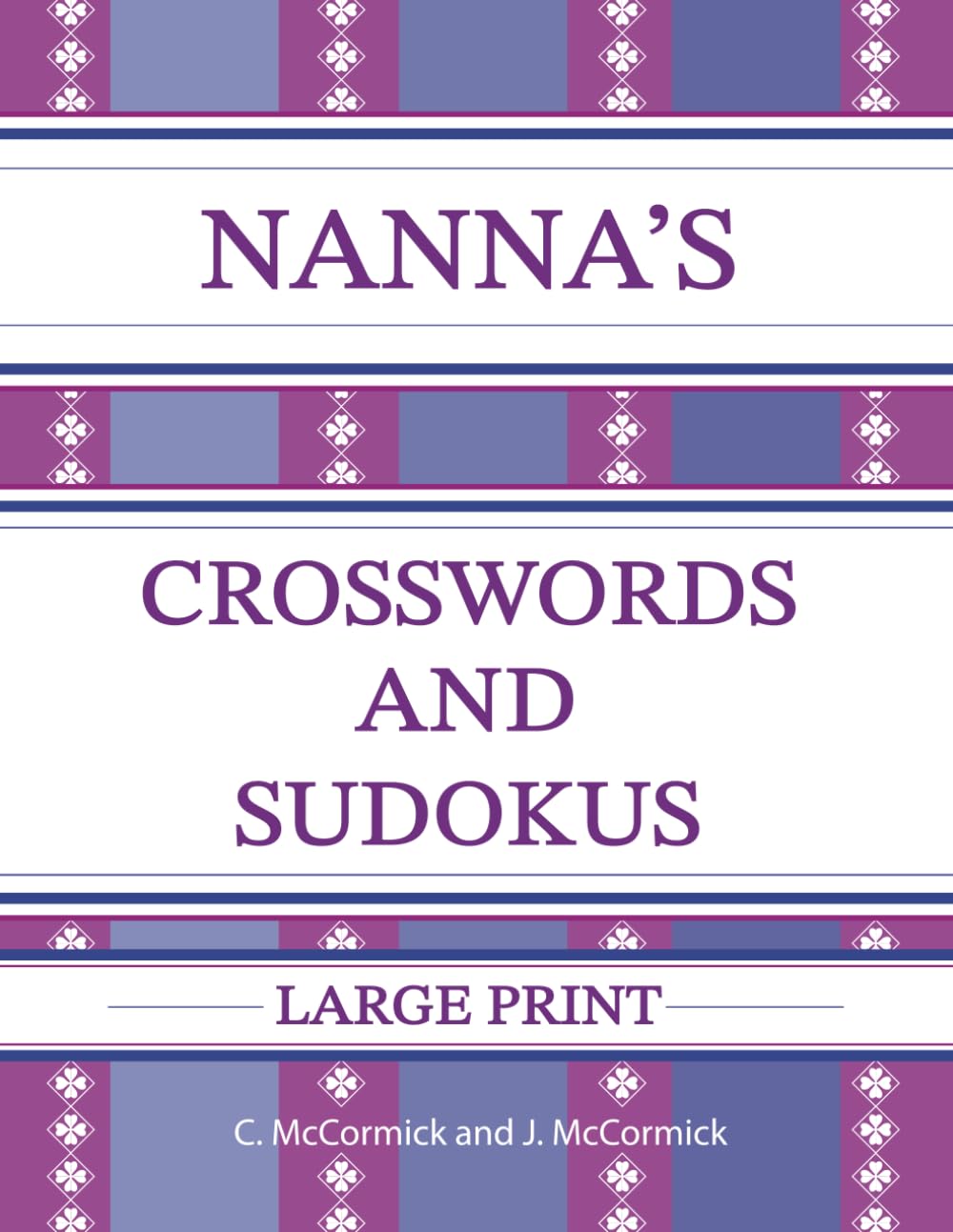 Nanna's Crosswords and Sudokus Large Print
