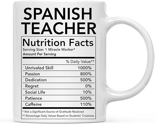 Andaz Press Divertida taza de té de café de cerámica de 11 oz, regalo de agradecimiento, información nutricional del profesor de español, 1 paquete