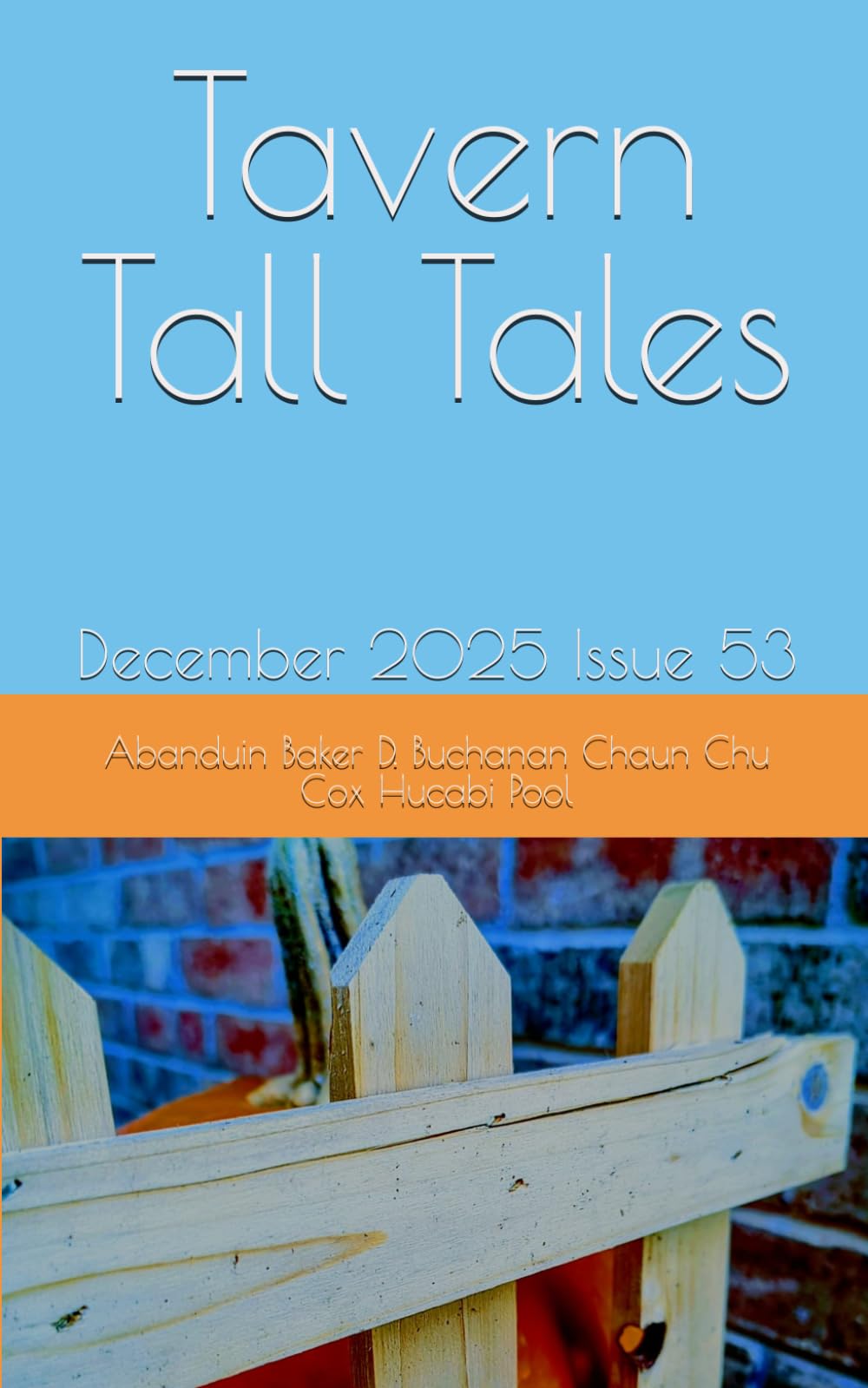 Tavern Tall Tales: December 2025 Issue 53