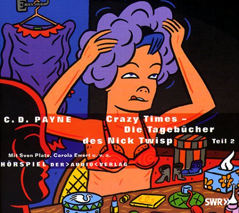 Preisvergleich Produktbild Crazy Times - Teil 2, 2 Audio-CDs