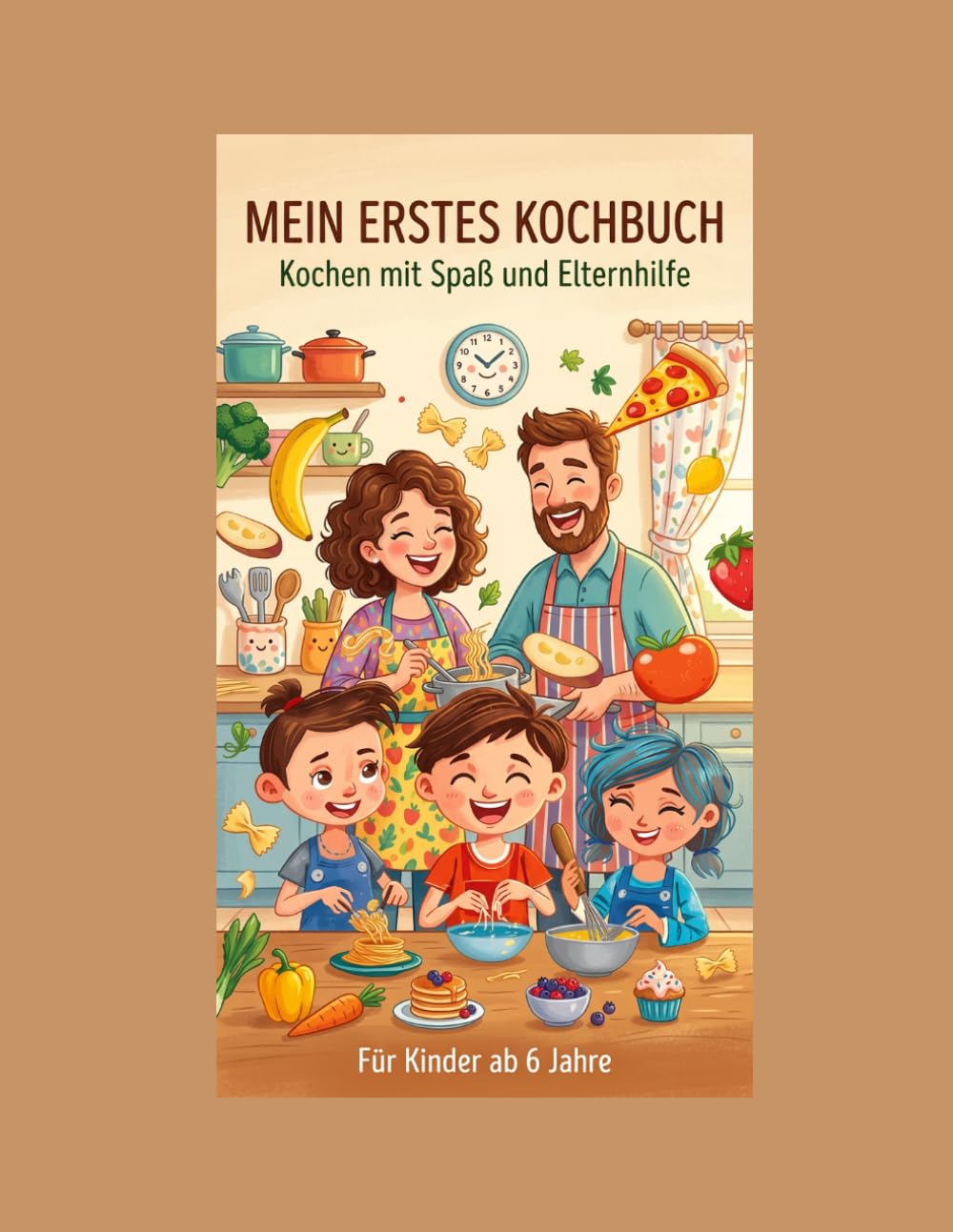 MEIN ERSTES KOCHBUCH Kochen mit Spaß und Elternhilfe