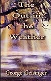 The Out In the Weather