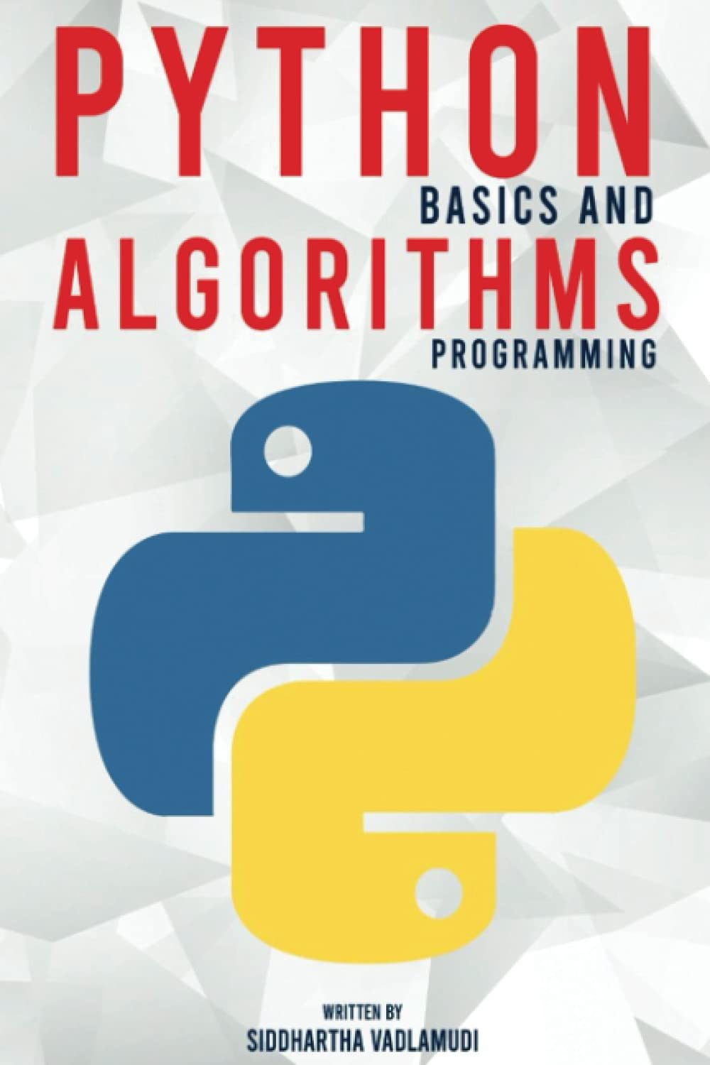 Python Basics and Algorithms Programming