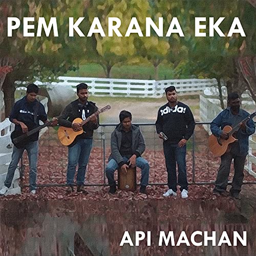 Pem Karana Eka de Api Machan en Amazon Music Unlimited