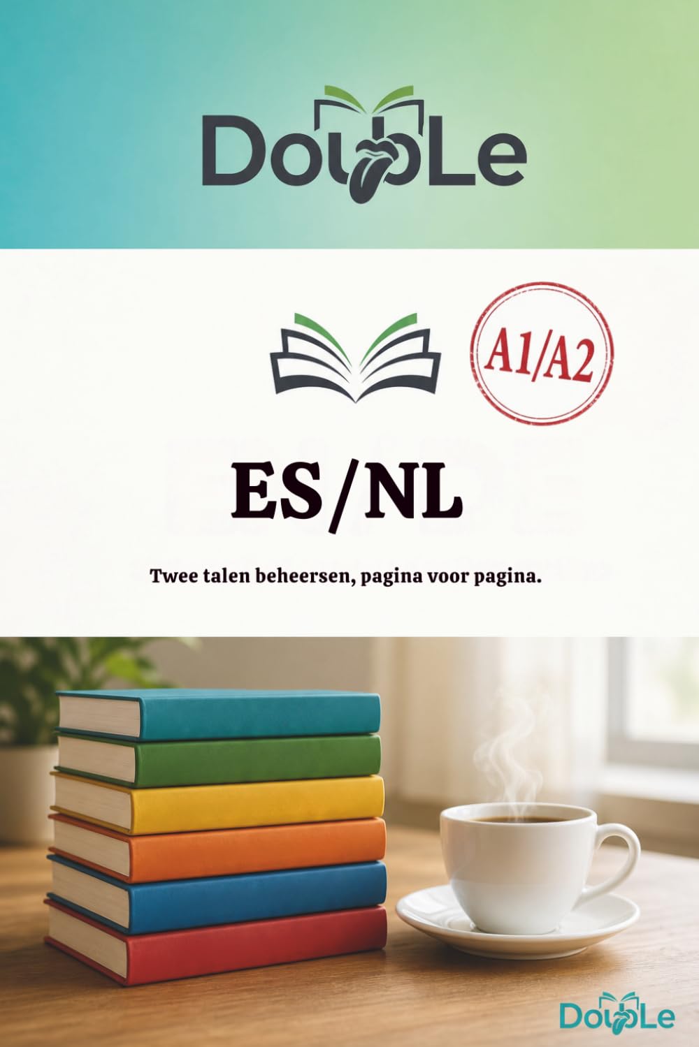 ES/NL: Twee talen beheersen, pagina voor pagina