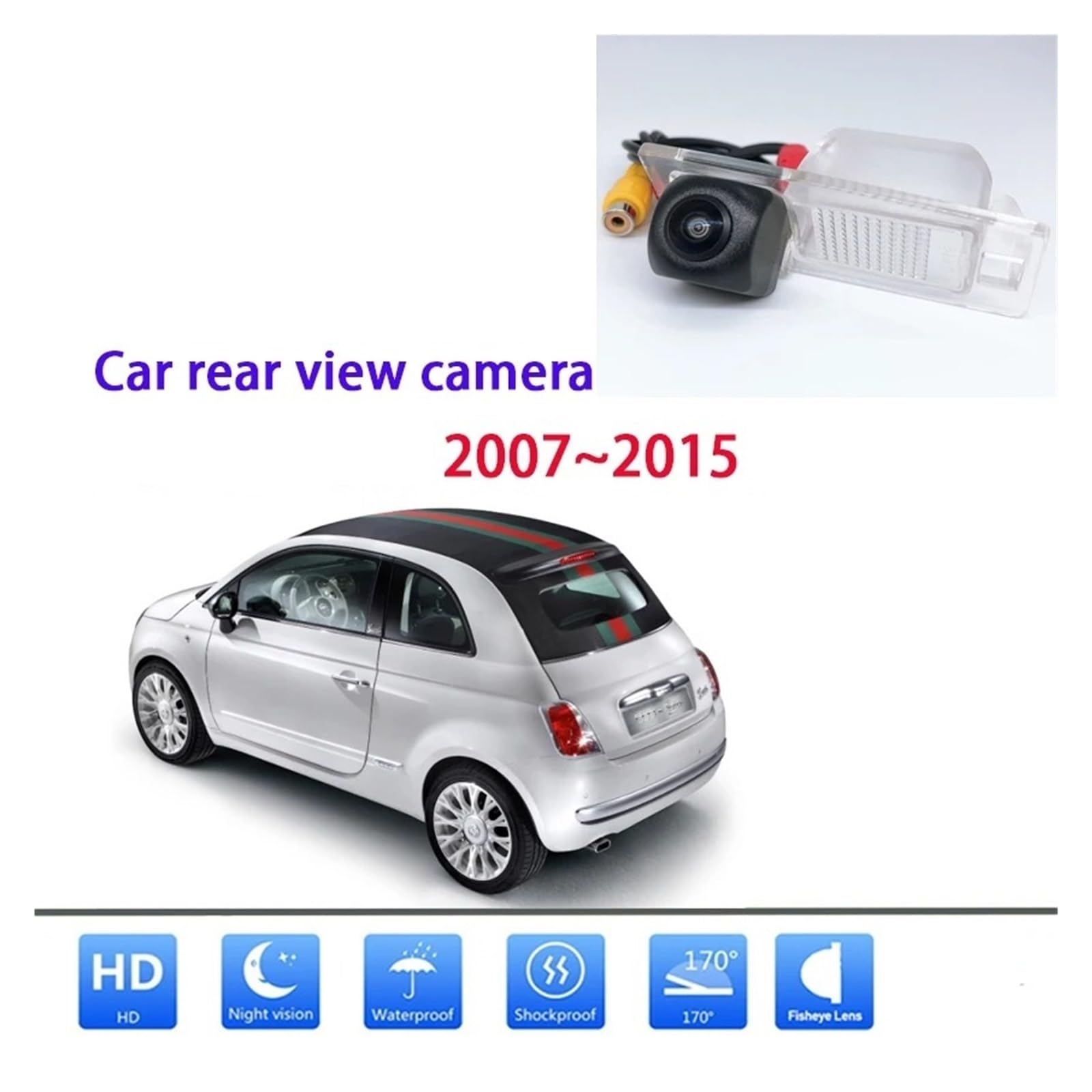 Telecamera Posteriore CCD Full HD Per FIAT 500 2007-2015 – Visione Notturna E Angolo 170°