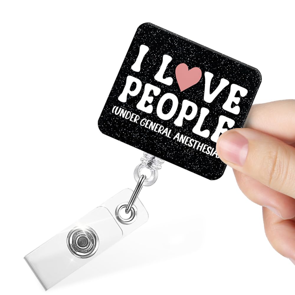 I Love People Under General Anesthesia Funny Retractable Badge Reel with Clip, Glitter Badge Holder for Anesthesia Tech Surgical Tech First Responder, Anesthesiology Gift for Nurse Anesthetist