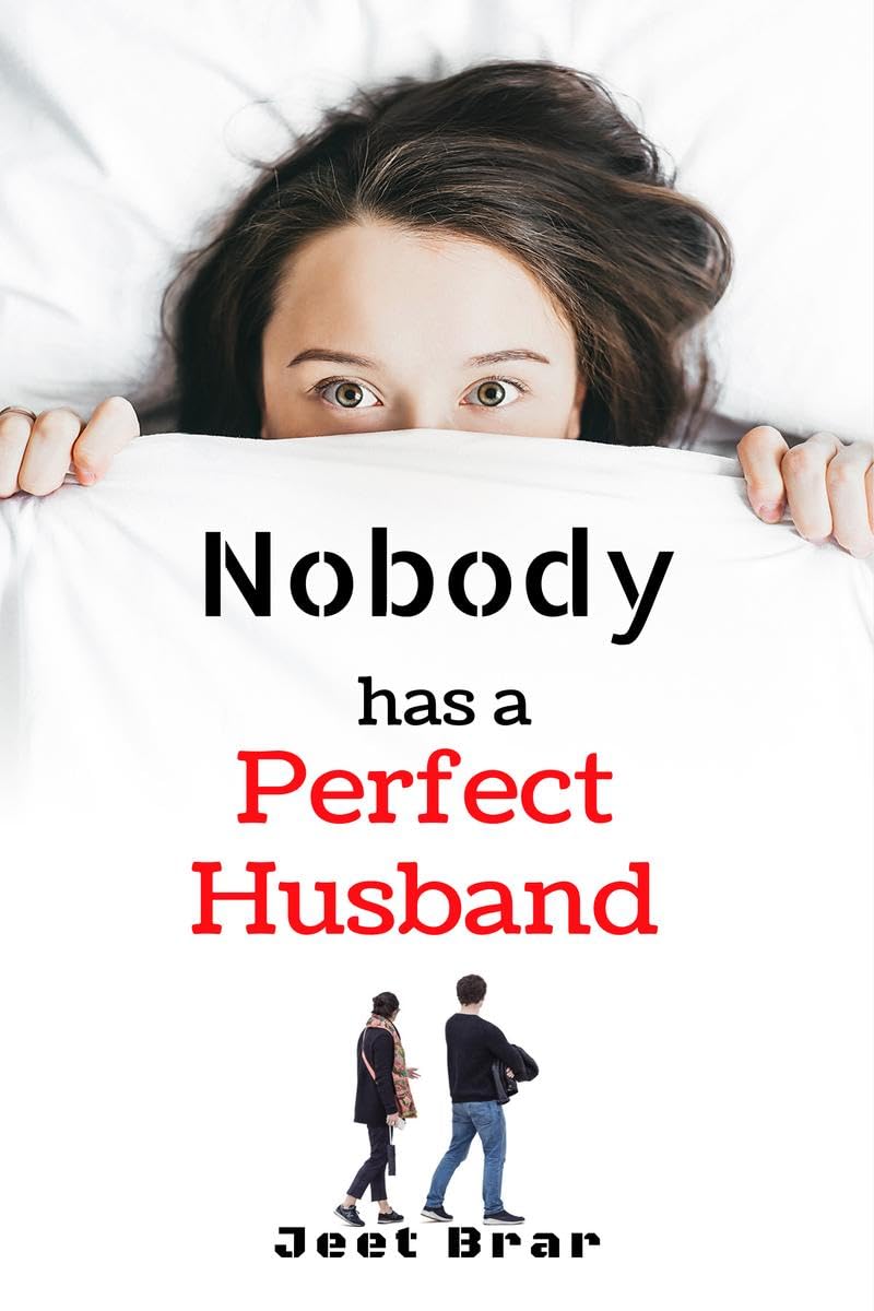 Nobody has a Perfect Husband