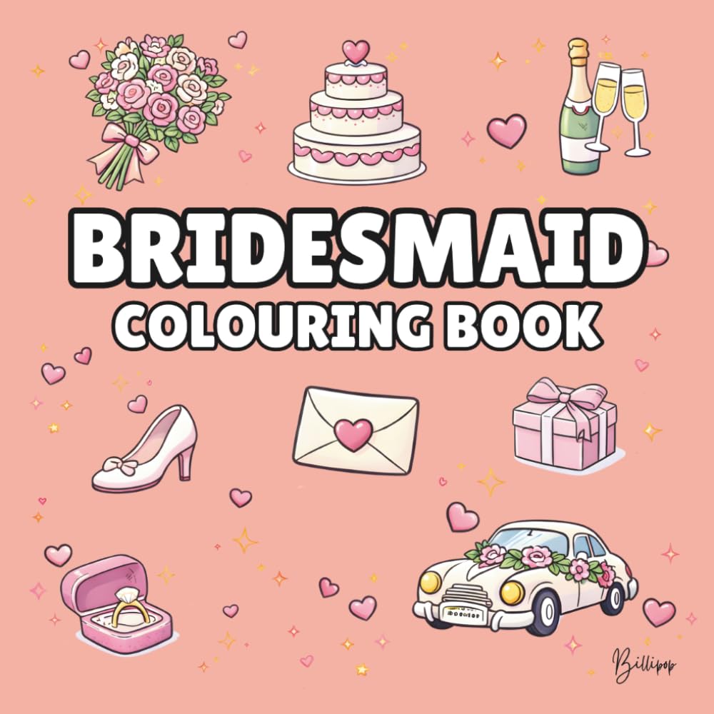 Bridesmaid Colouring Book: Bold and Easy Wedding Colouring Pages for Children - Cover Colour: Coral: A Fun, Bold and Easy Wedding Activity Book Gift (Wedding Colouring Books – Bold & Easy)