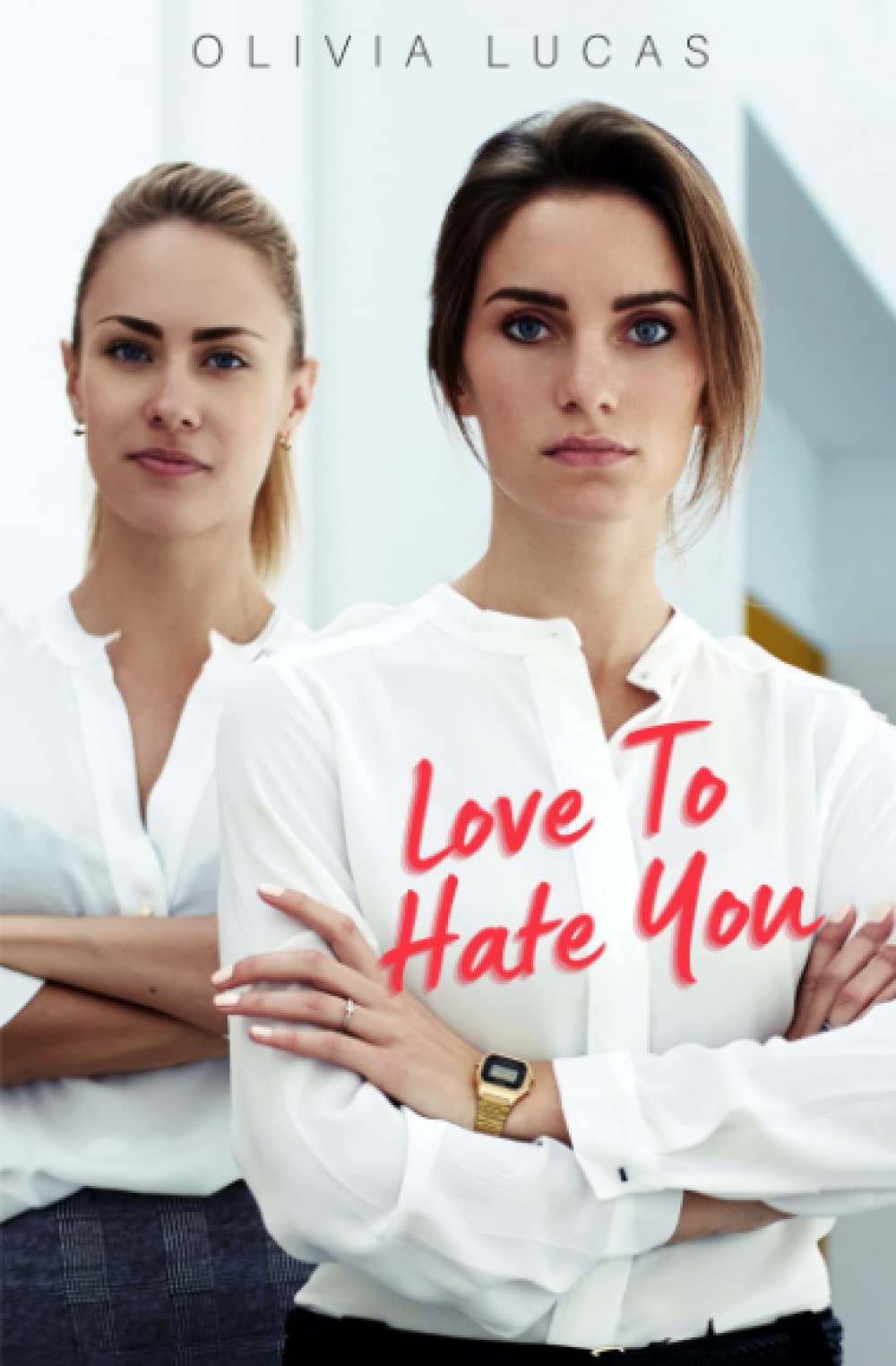 Love To Hate You
