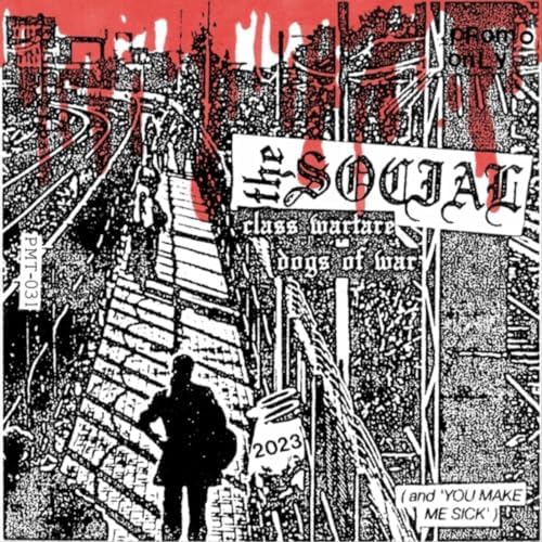 Amazon Music Unlimited The Social 『Class Warfare b/w Dogs of War』