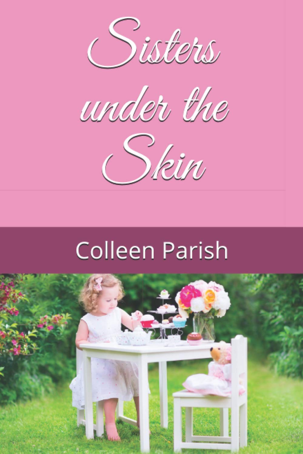 Sisters under the Skin