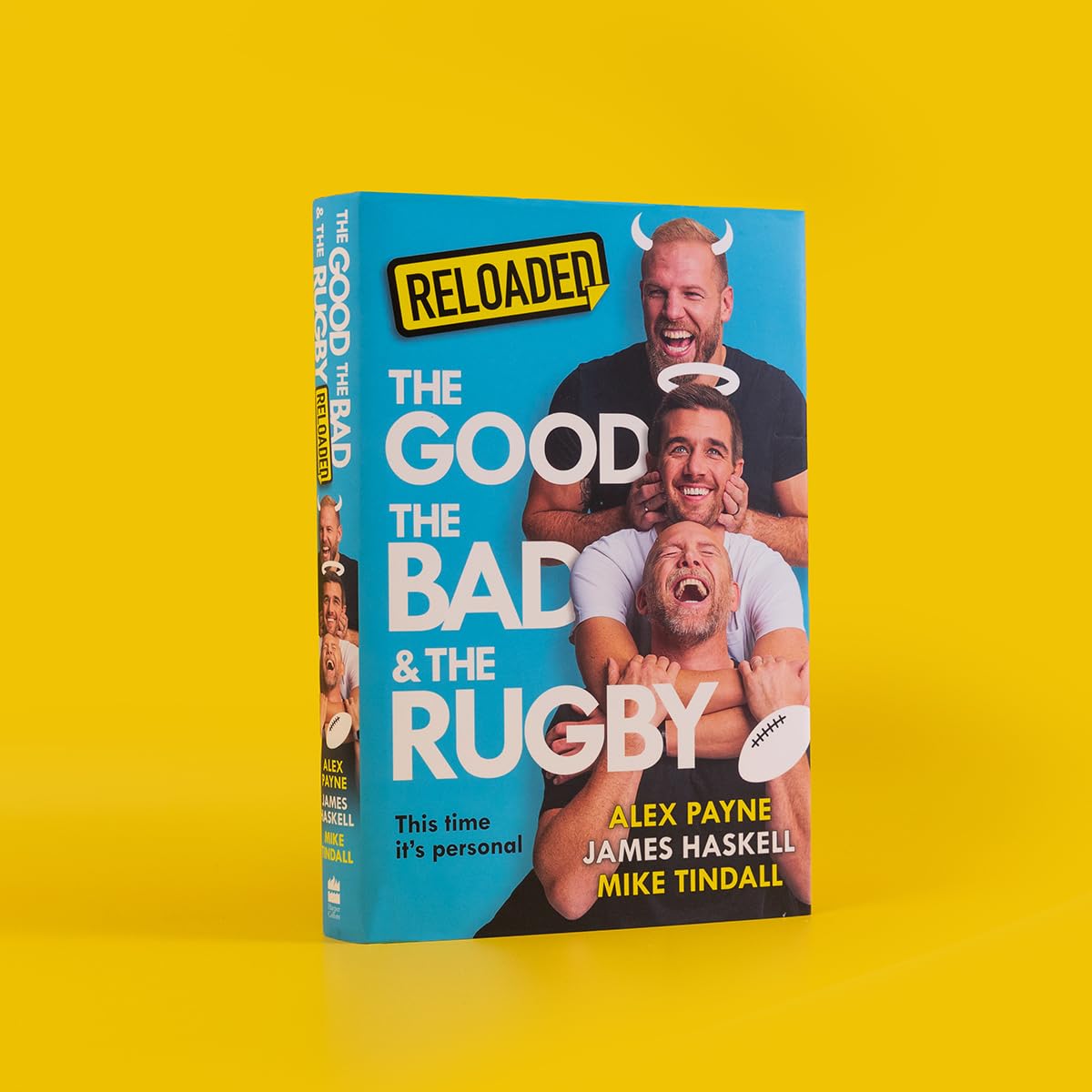 Reloaded – The Good, The Bad & The Rugby: A hilarious new sports book from the rugby and podcast legends