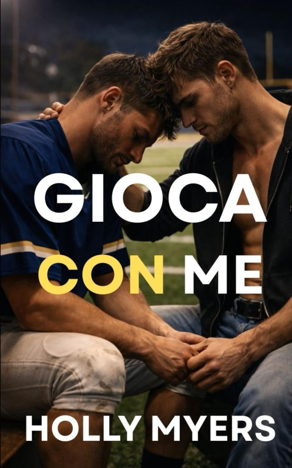 Gioca con me: Una romance MM di football, intensa ed emozionante (Giochi Bollenti)