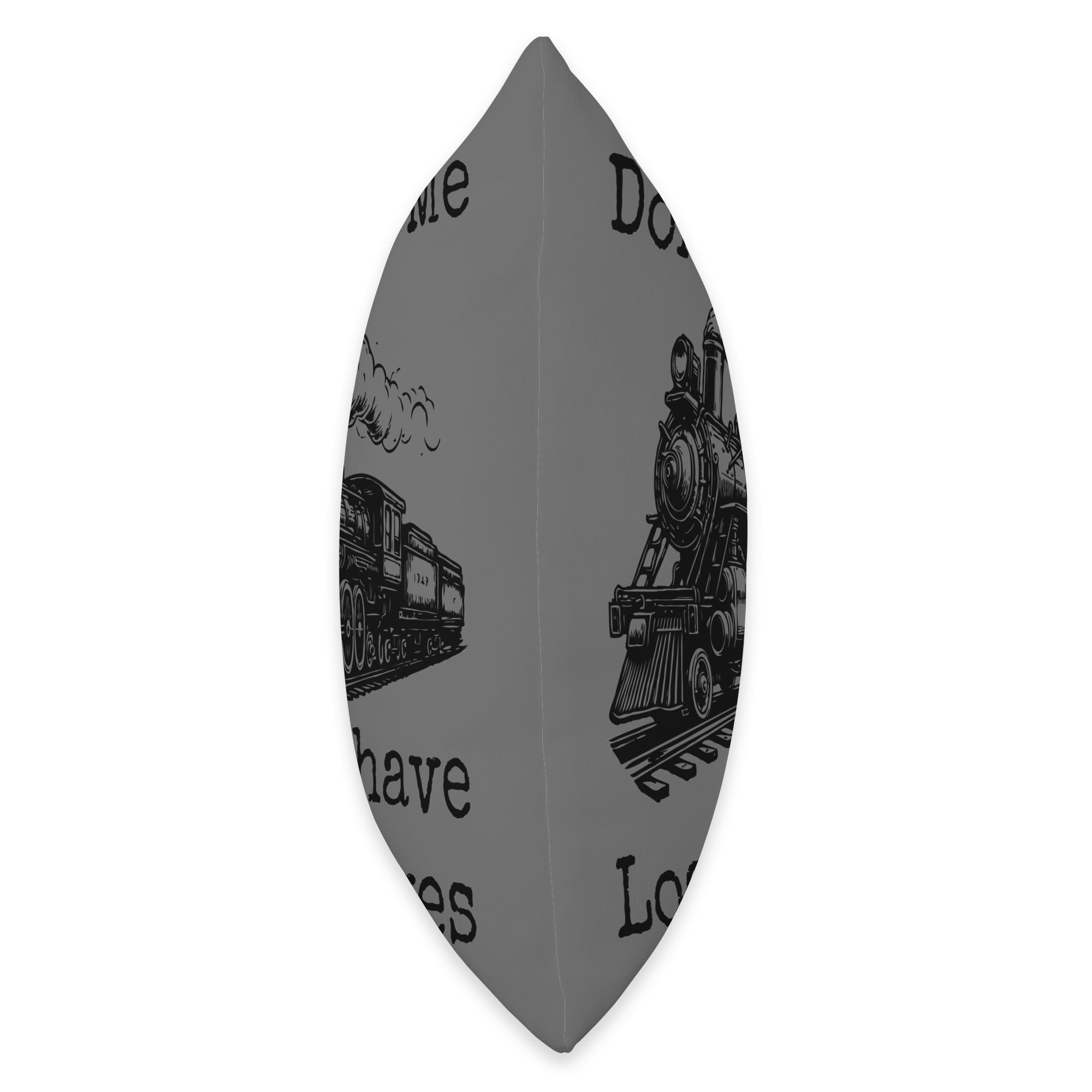 Don't Trust Me I Have Loco-Motives Funny Cool Train Railroad Throw Pillow