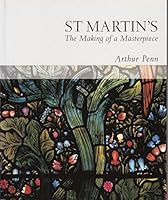 St. Martin's: The Making of a Masterpiece 0955917506 Book Cover