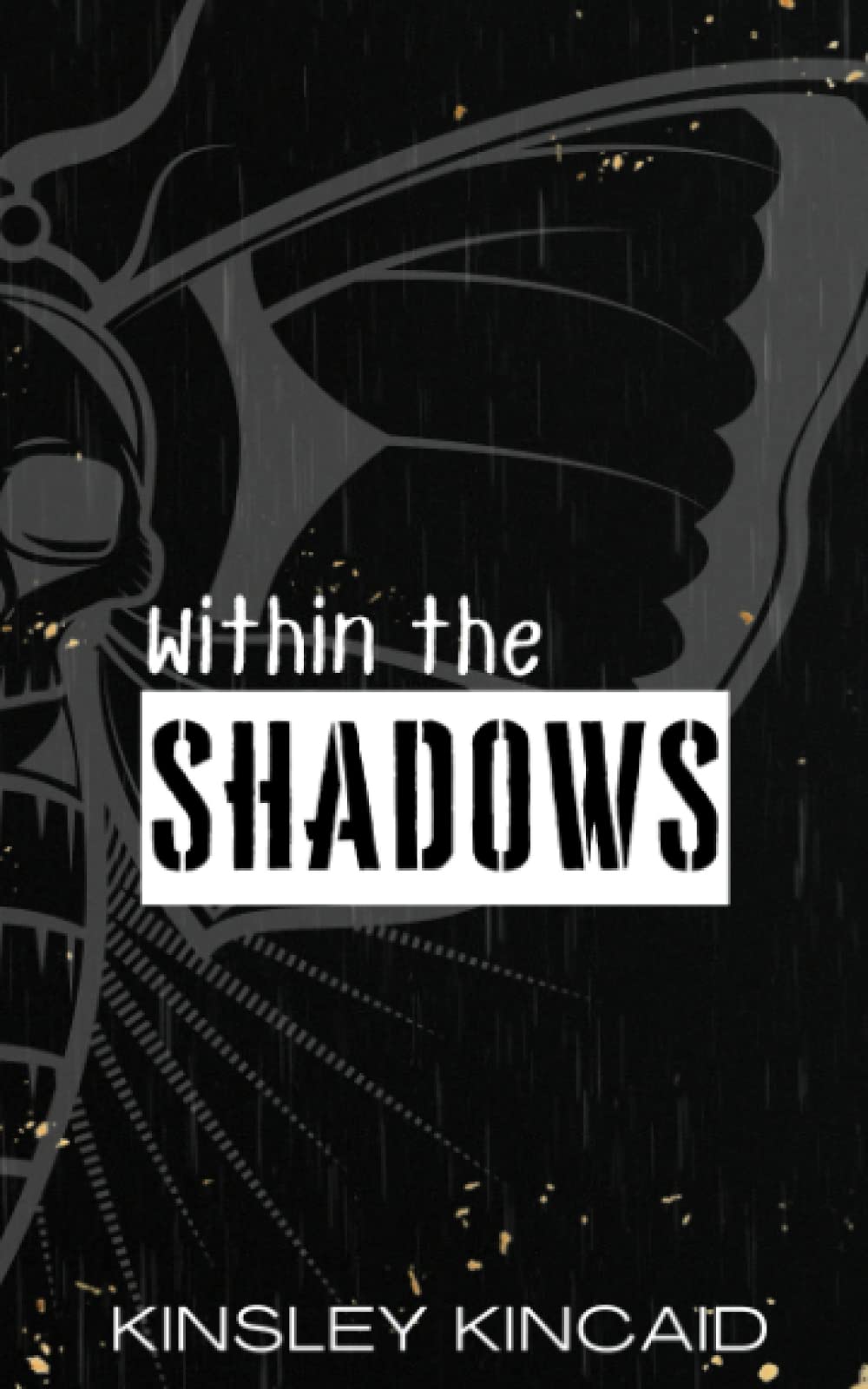 Within the Shadows