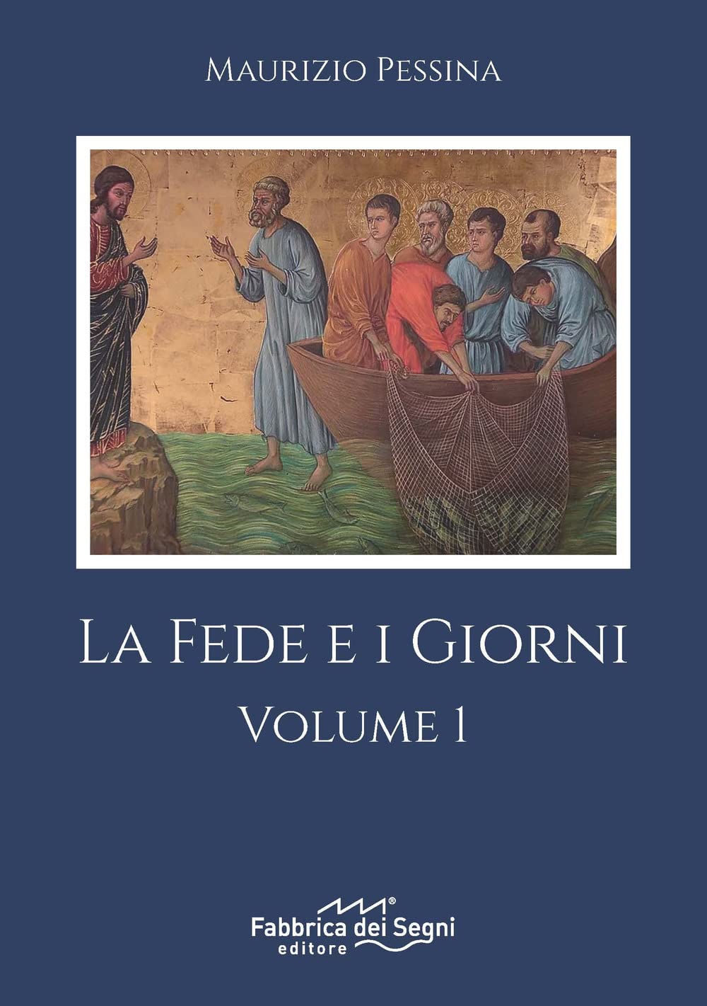 La Fede E I Giorni (Vol. 1) - 4