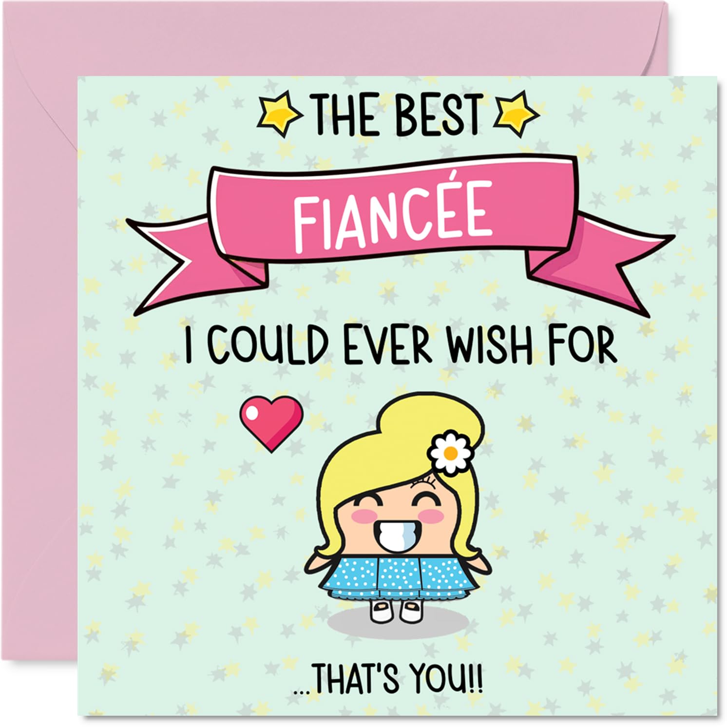 Fiancee Birthday Card - The Best I Could Ever Wish For - Happy Birthday Card for Fiancee from Fiance Partner, 145mm Cute Bday Greeting Cards