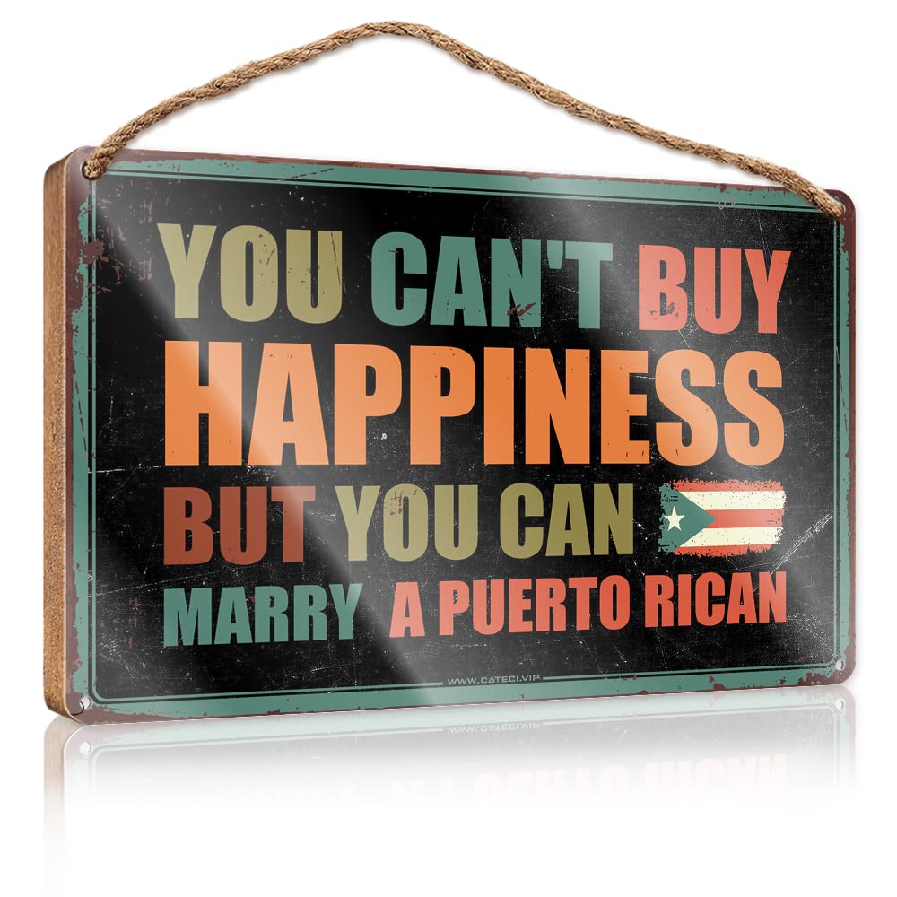 Funny Bathroom Art You Can'T Buy Happiness But You Can Marry A Puerto Rican Wooden Sign Boss Day Gifts Camper Decorations For Inside(23X35CM)