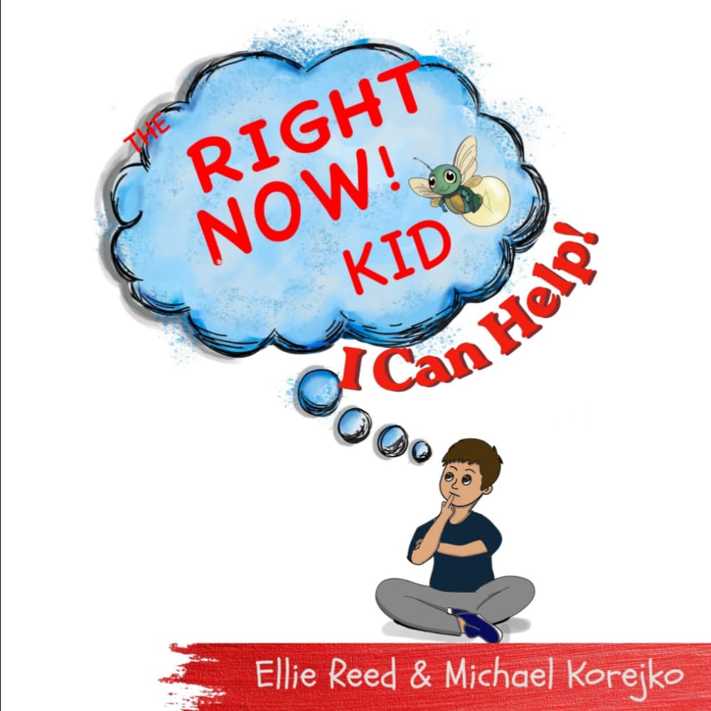 The Right Now! kid: I Can Help