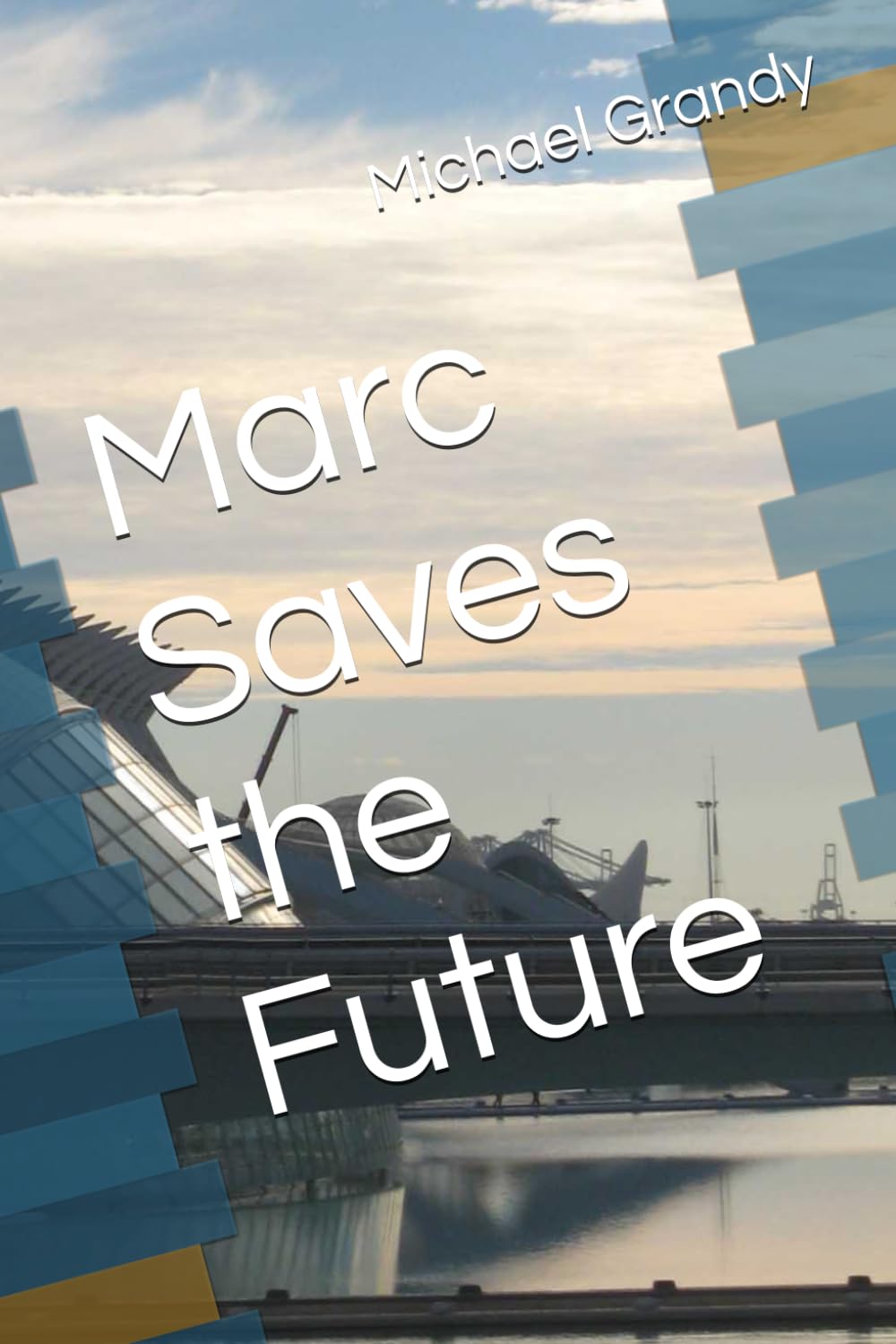 Marc Saves the Future