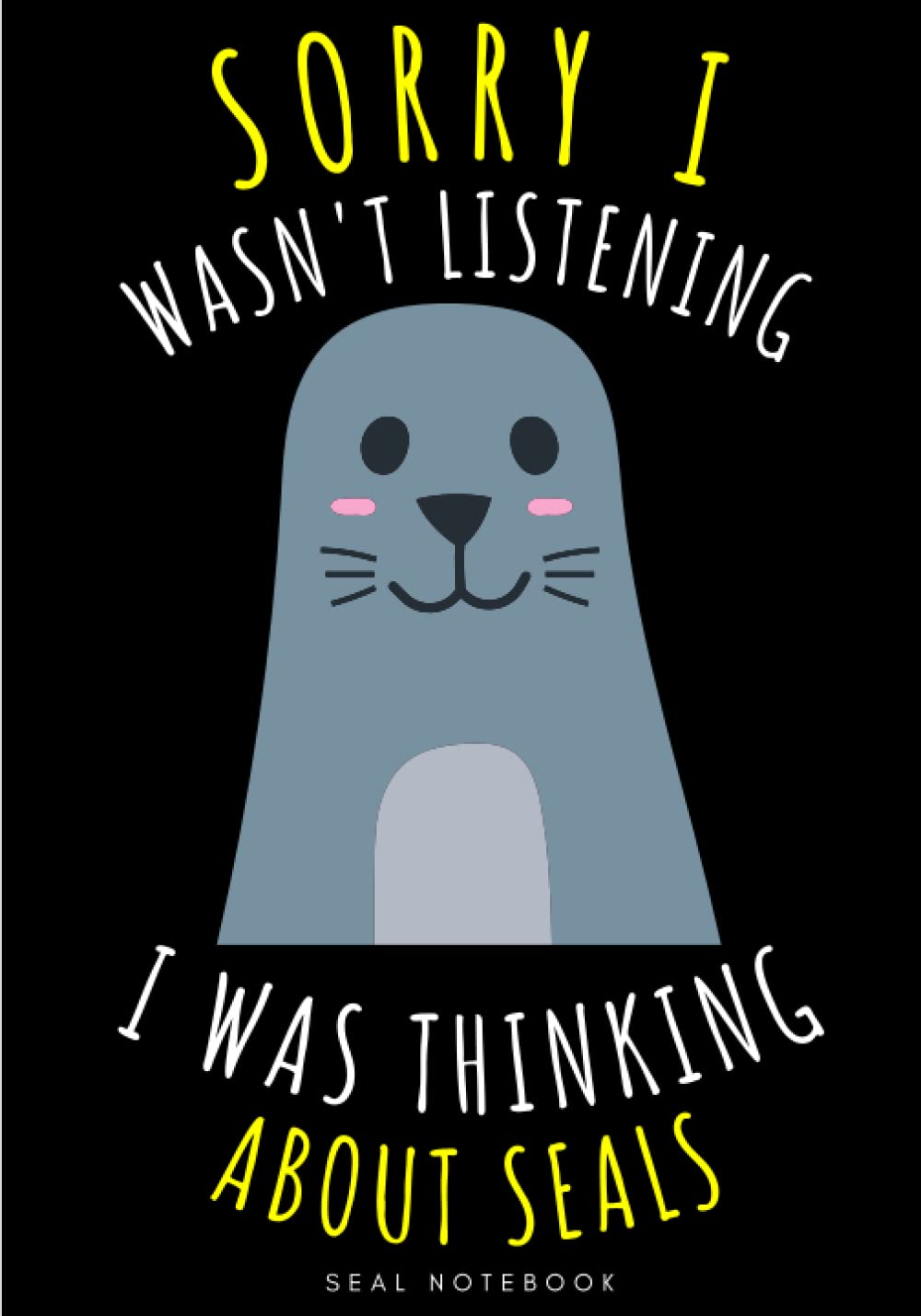 Seal Notebook: Large Lined Journal For Your Daily To do List Note | 100 pages Decorated With Small Marine Mammals Face Designs and Seals Head ... Book Gift to Keep track & Record Information