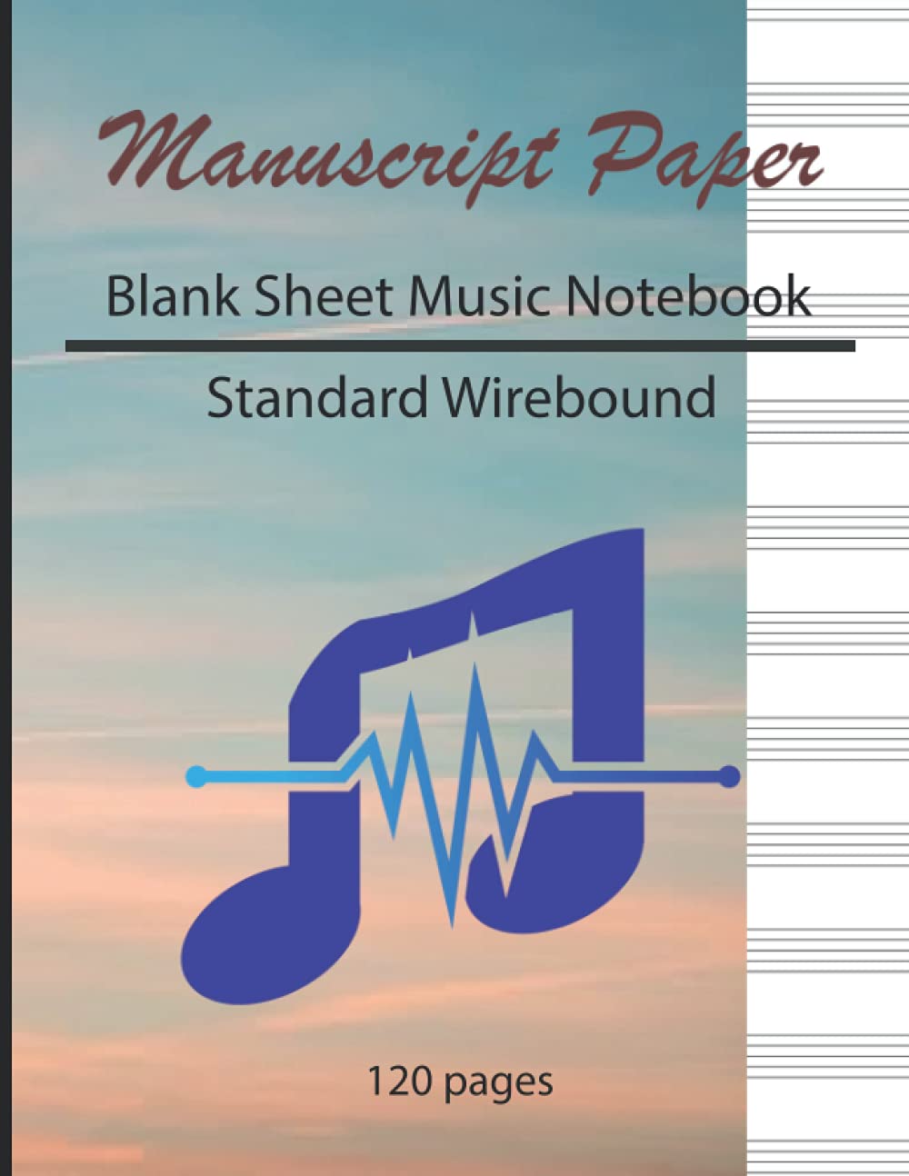 Blank sheet music notebook: Manuscript paper, Stanndard Wirebound 120 pages by Simple Love 8128