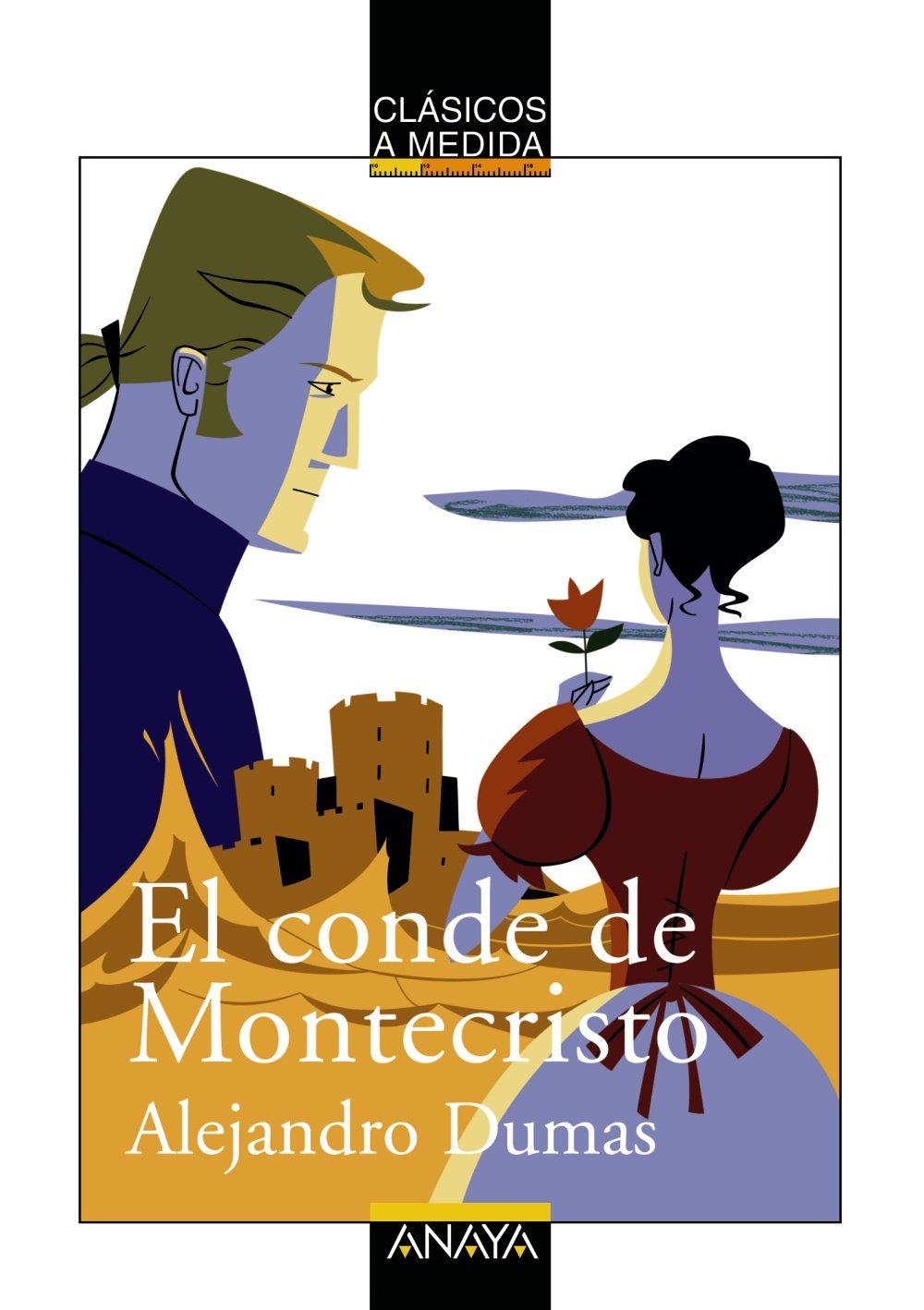 El Conde de Montecristo/ The Count of Montecristo (CLÁSICOS - Clásicos a Medida)