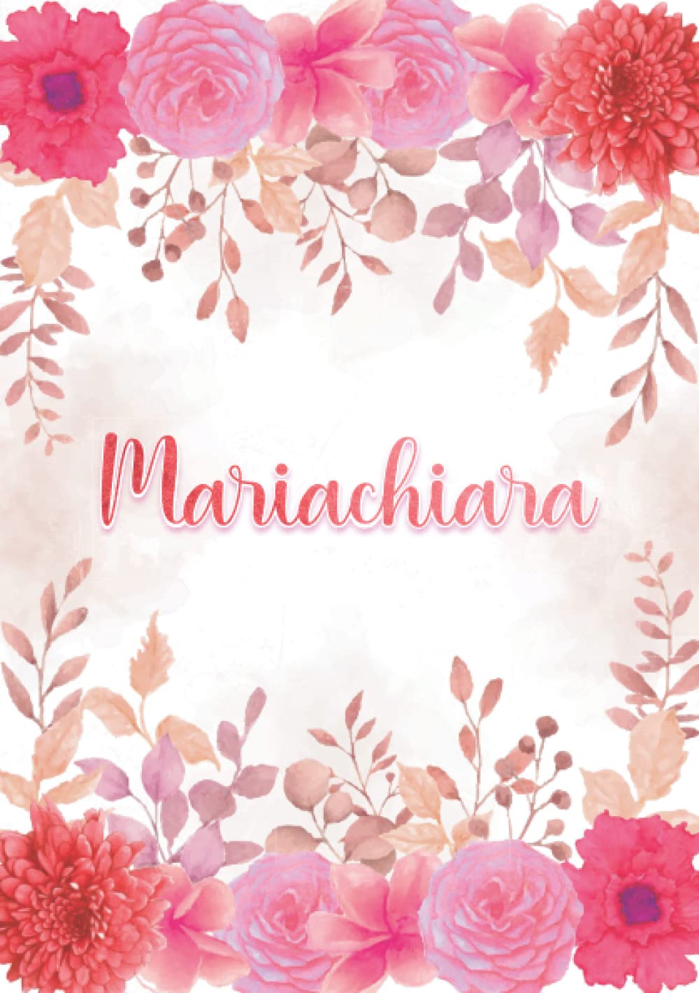 Mariachiara: Taccuino A5 | Nome personalizzato Mariachiara | Regalo di compleanno per moglie, mamma, sorella, figlia ... | Design: giardino floreale | ... a righe, piccolo formato A5 (14.8 x 21 cm)