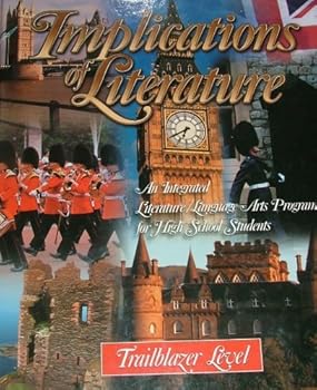 Hardcover Implications of Literature: Trailblazer Level Book